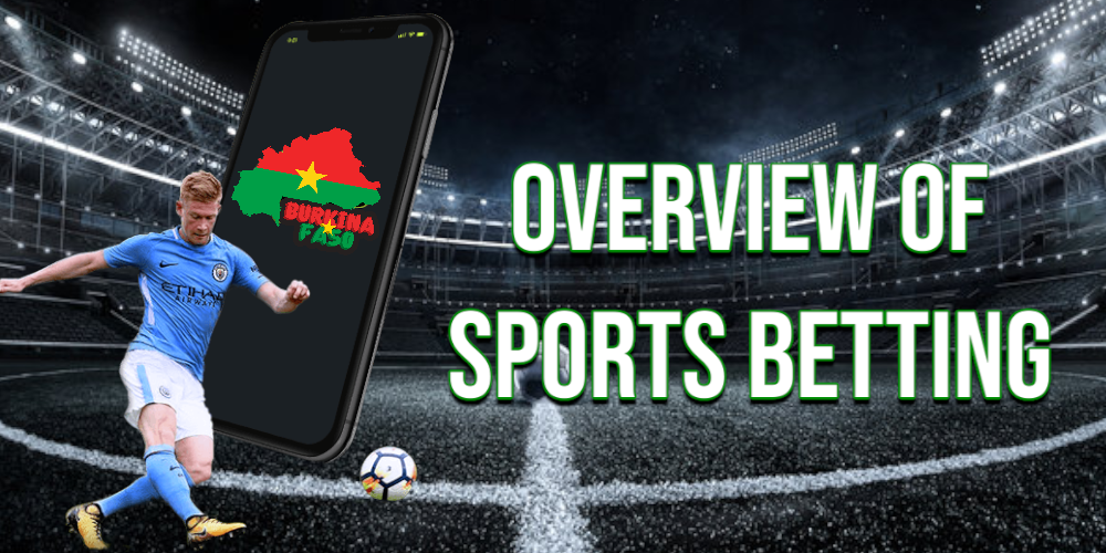 Overview of Sports Betting in Burkina Faso